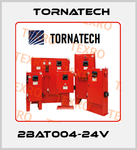 2BAT004-24V    TornaTech