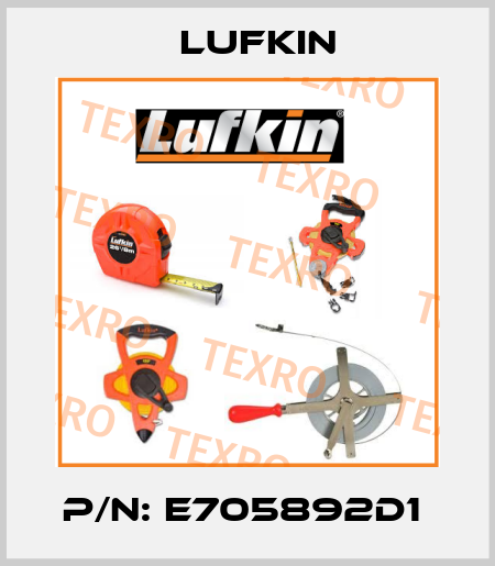 P/N: E705892D1  Lufkin
