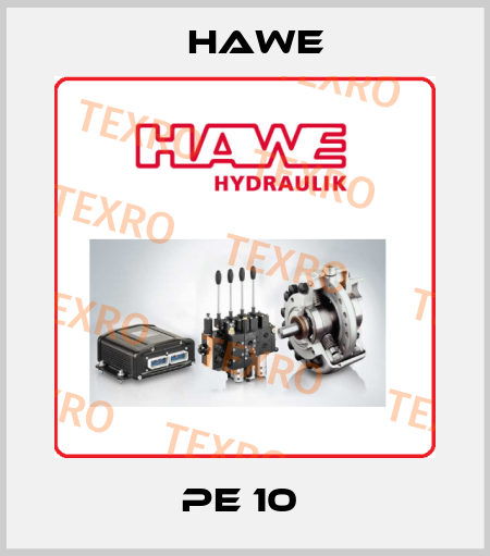 PE 10  Hawe