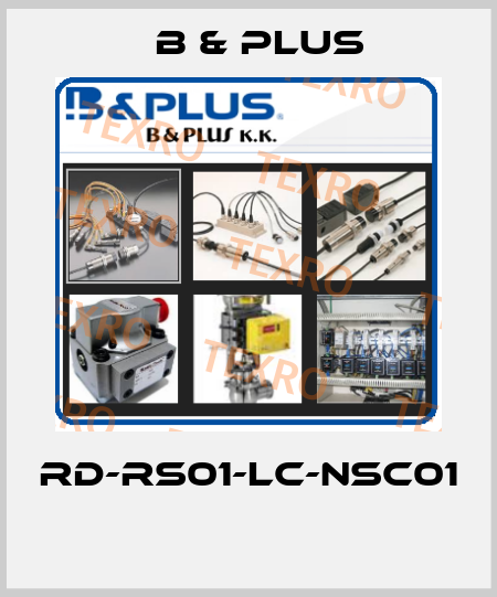 RD-RS01-LC-NSC01  B & PLUS