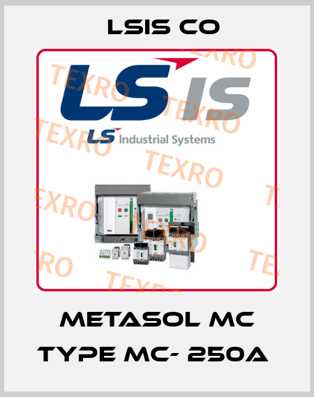 Metasol MC type MC- 250a  LSIS Co