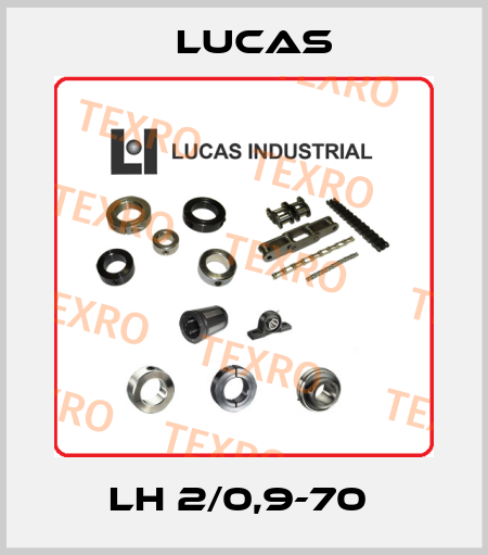 LH 2/0,9-70  LUCAS