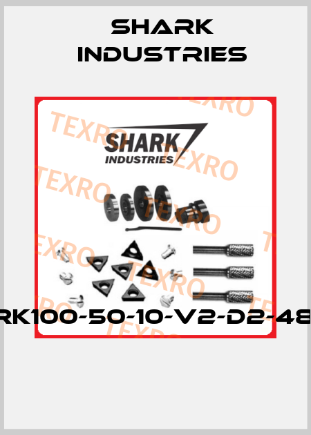 Shark100-50-10-V2-D2-485P-X   Shark Industries