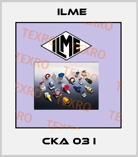 CKA 03 I Ilme
