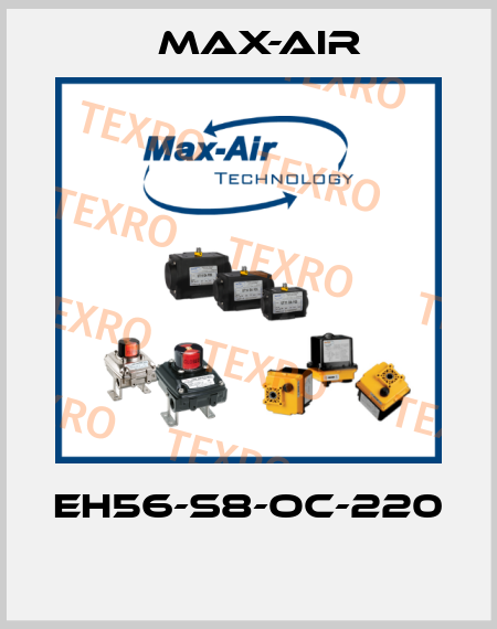 EH56-S8-OC-220  Max-Air