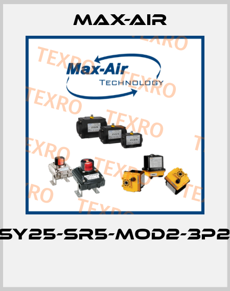 EHSY25-SR5-MOD2-3P240  Max-Air