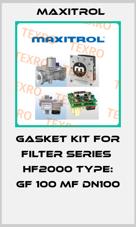 gasket kit for filter series  HF2000 type: GF 100 MF DN100  Maxitrol