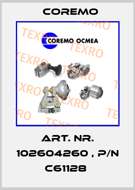 Art. Nr. 102604260 , P/N C61128  Coremo