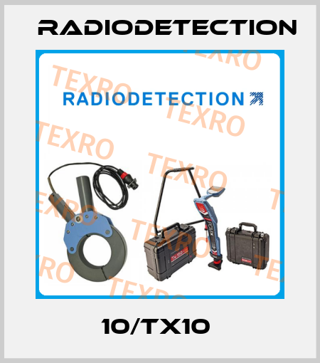 10/TX10  Radiodetection