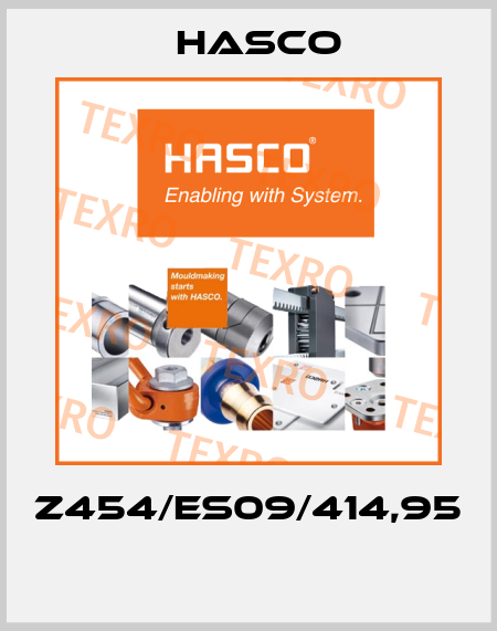 Z454/ES09/414,95  Hasco