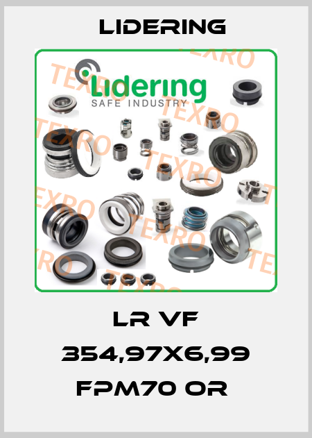 LR VF 354,97x6,99 FPM70 OR  Lidering