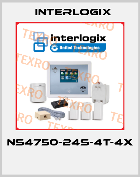 NS4750-24S-4T-4X  Interlogix