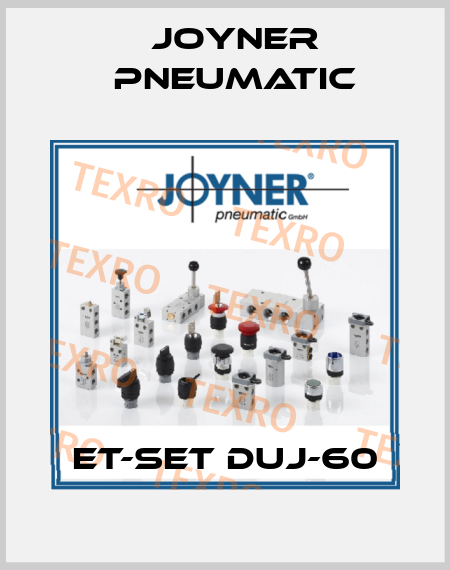 ET-Set DUJ-60 Joyner Pneumatic