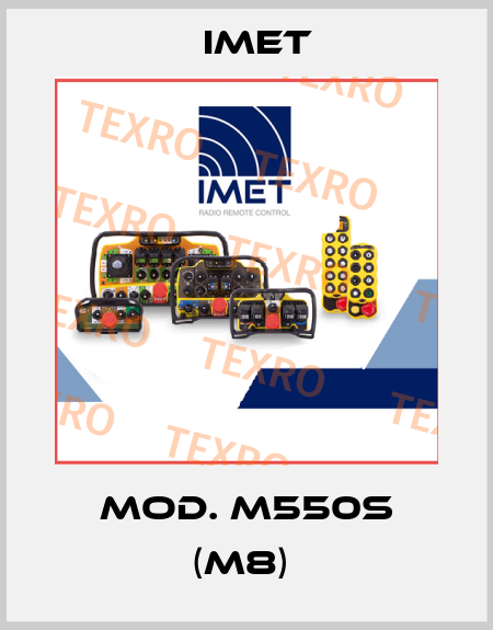 Mod. M550S (M8)  IMET
