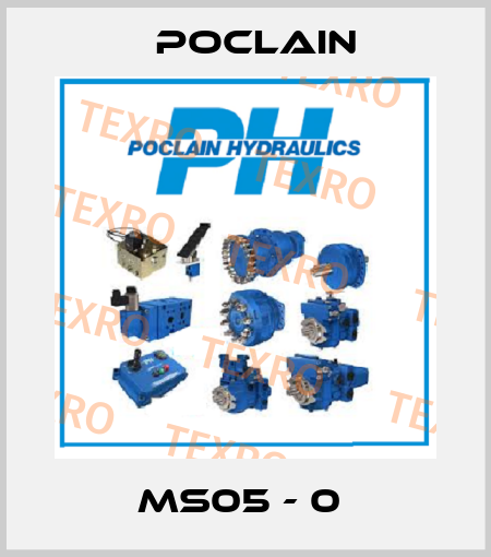 MS05 - 0  Poclain