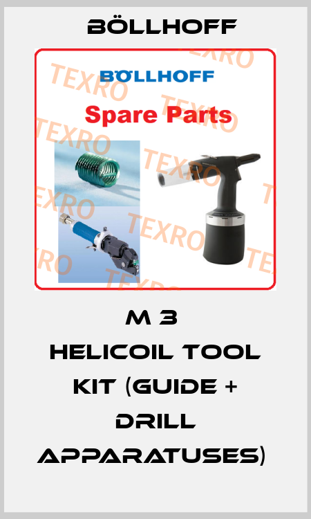 M 3  HELICOIL TOOL KIT (GUIDE + DRILL APPARATUSES)  Böllhoff