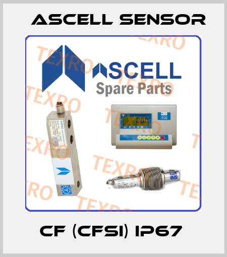 CF (CFSI) IP67  Ascell Sensor