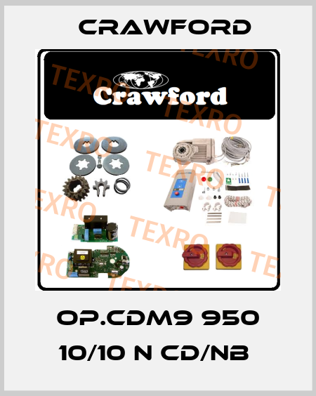 Op.CDM9 950 10/10 N CD/NB  Crawford