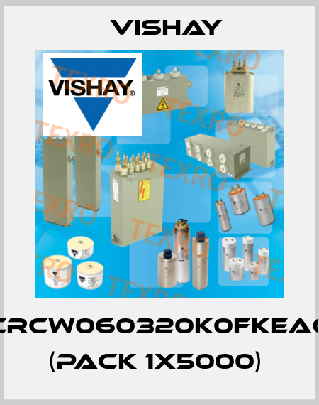 CRCW060320K0FKEAC (pack 1x5000)  Vishay