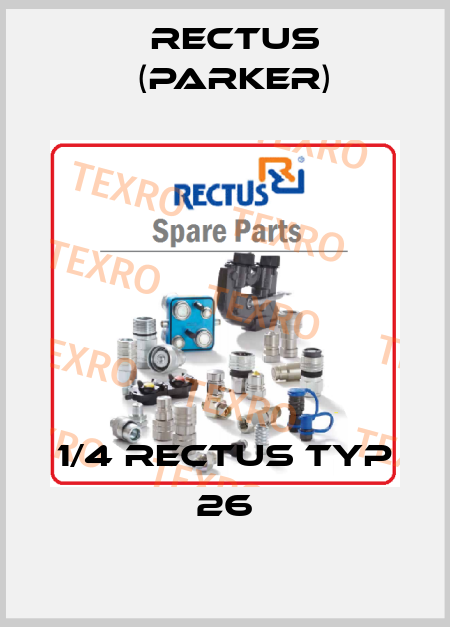1/4 RECTUS TYP 26 Rectus (Parker)