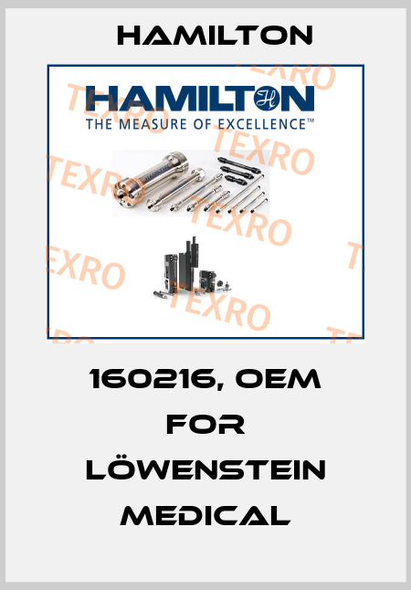 160216, OEM for Löwenstein Medical Hamilton