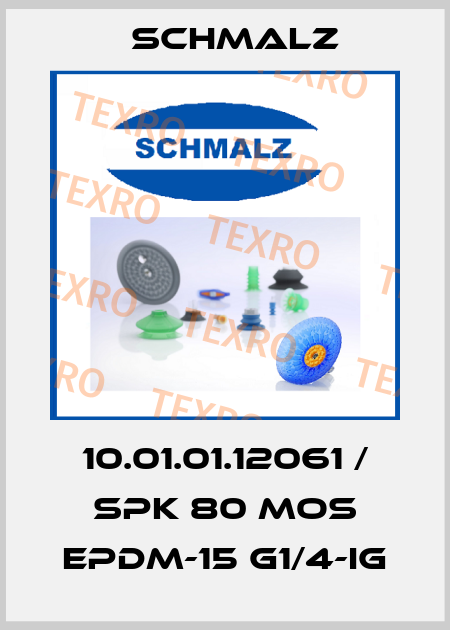 10.01.01.12061 / SPK 80 MOS EPDM-15 G1/4-IG Schmalz