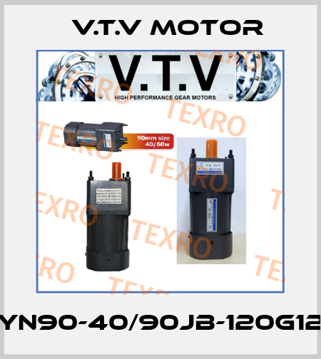YN90-40/90JB-120G12 V.t.v Motor