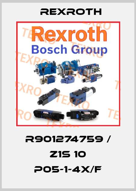 R901274759 / Z1S 10 P05-1-4X/F Rexroth