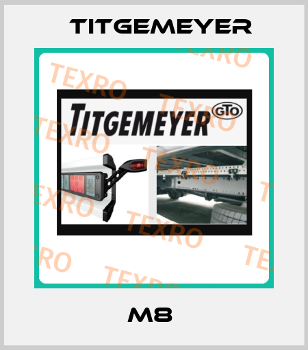 M8  Titgemeyer