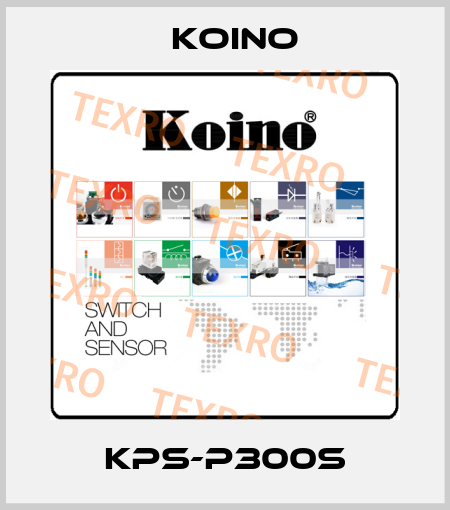KPS-P300S Koino