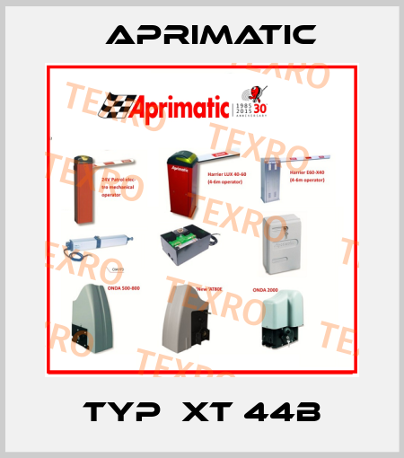 Typ  XT 44B Aprimatic