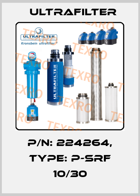 P/N: 224264, Type: P-SRF 10/30 Ultrafilter
