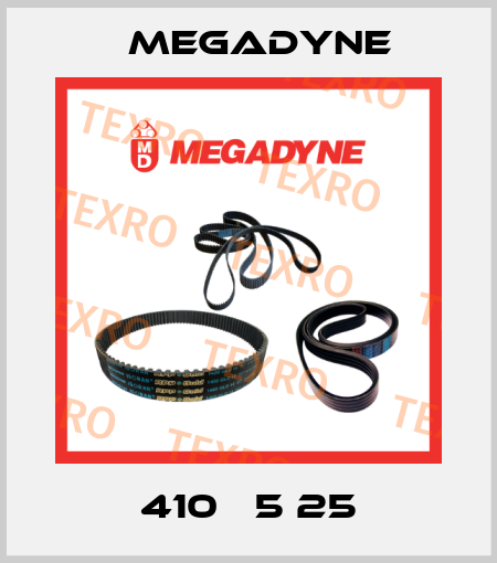 410 Т5 25 Megadyne