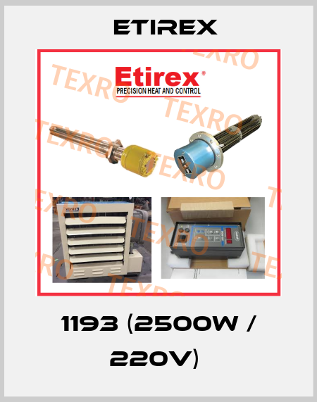 1193 (2500W / 220V)  Etirex