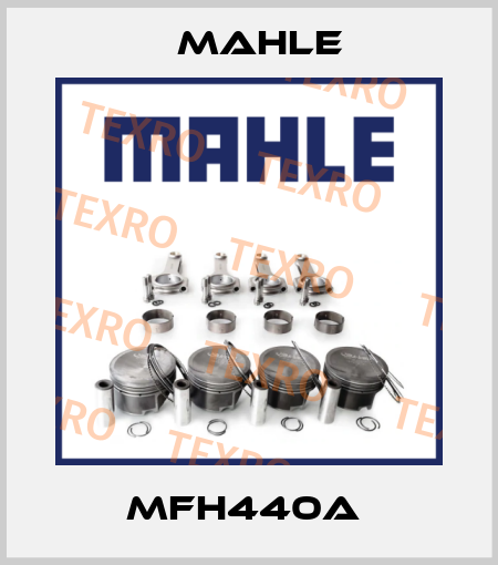 MFH440A  MAHLE