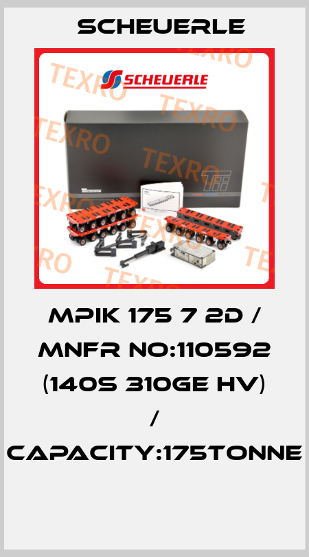 MPIK 175 7 2D / MNFR NO:110592 (140S 310GE HV) / CAPACITY:175TONNE  Scheuerle