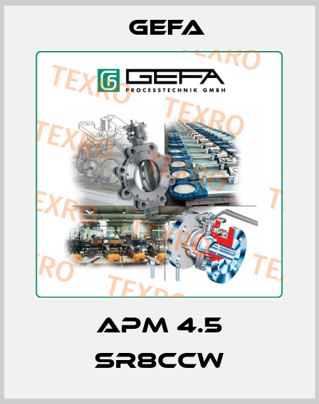APM 4.5 SR8CCW Gefa