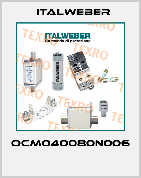 OCM040080N006  Italweber