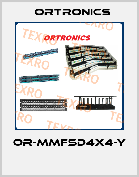 OR-MMFSD4X4-Y  Ortronics