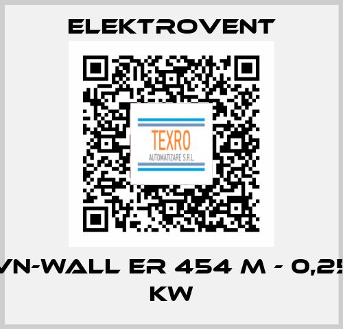 VN-Wall ER 454 M - 0,25 kW ELEKTROVENT