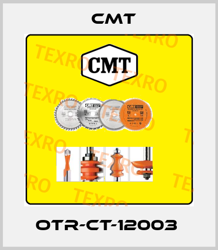 OTR-CT-12003  Cmt
