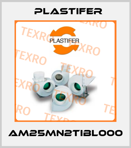 AM25MN2TIBL000 Plastifer