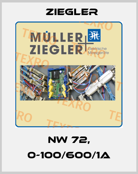 NW 72, 0-100/600/1A Ziegler