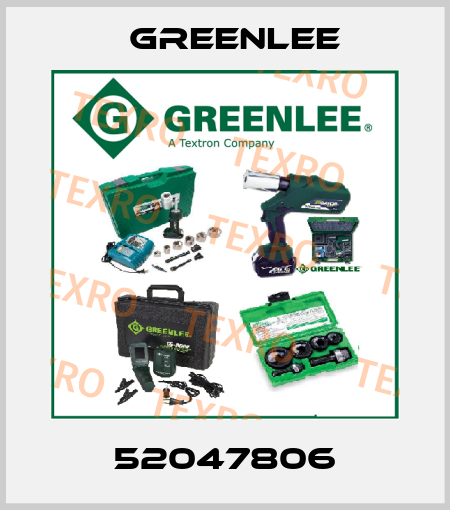 52047806 Greenlee