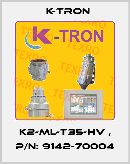 K2-ML-T35-HV , P/N: 9142-70004 K-tron