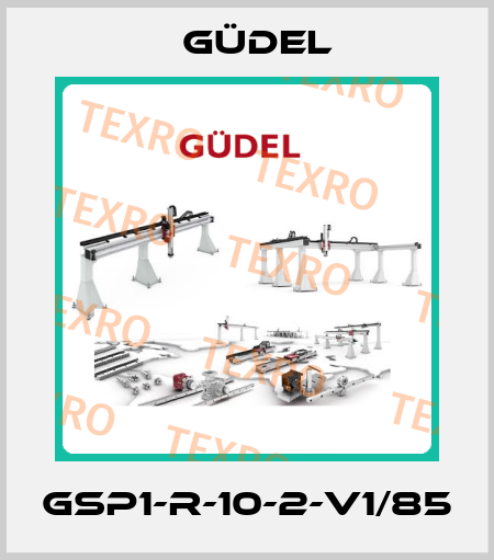 GSP1-R-10-2-V1/85 Güdel