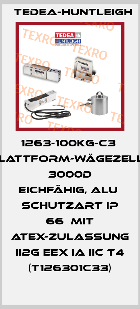 1263-100kg-C3  Plattform-Wägezelle  3000d eichfähig, Alu  Schutzart IP 66  mit ATEX-Zulassung  II2G EEx ia IIC T4  (T126301C33) Tedea-Huntleigh