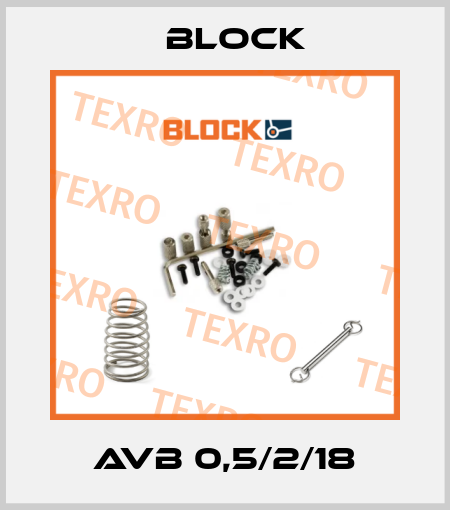 AVB 0,5/2/18 Block