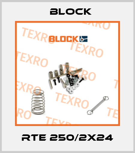 RTE 250/2x24 Block