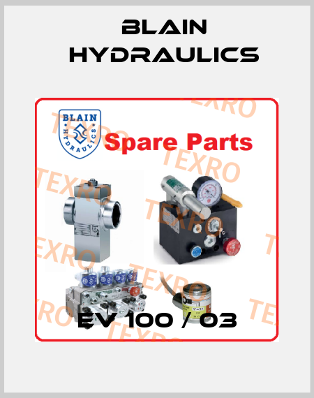 EV 100 / 03 Blain Hydraulics